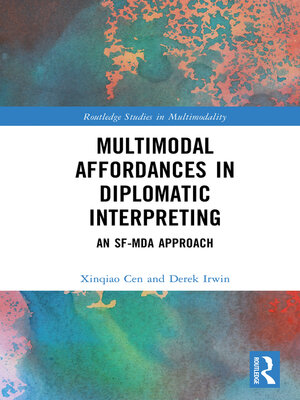 cover image of Multimodal Affordances in Diplomatic Interpreting